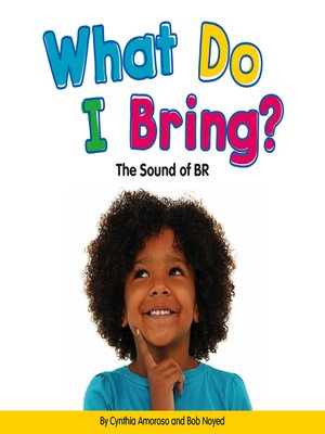 cover image of What Do I Bring?